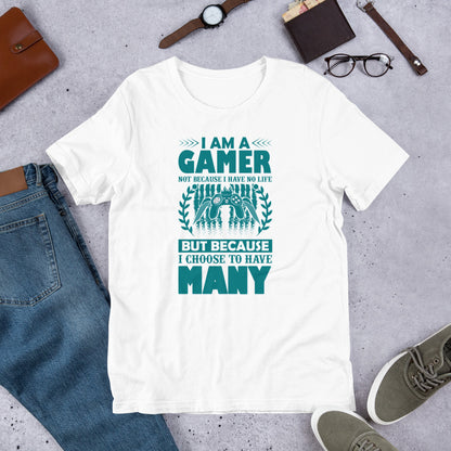 I Am A Gamer Unisex T-Shirt