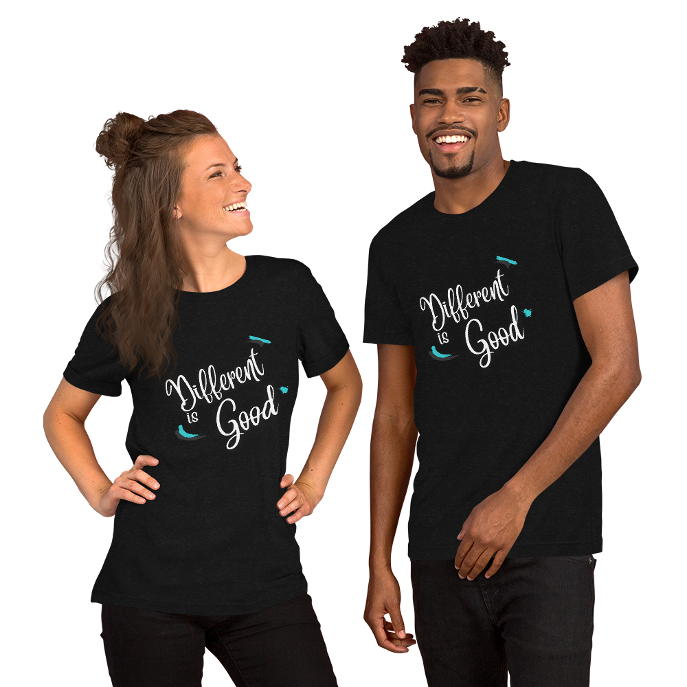 Different is Good Unisex  T-shirt